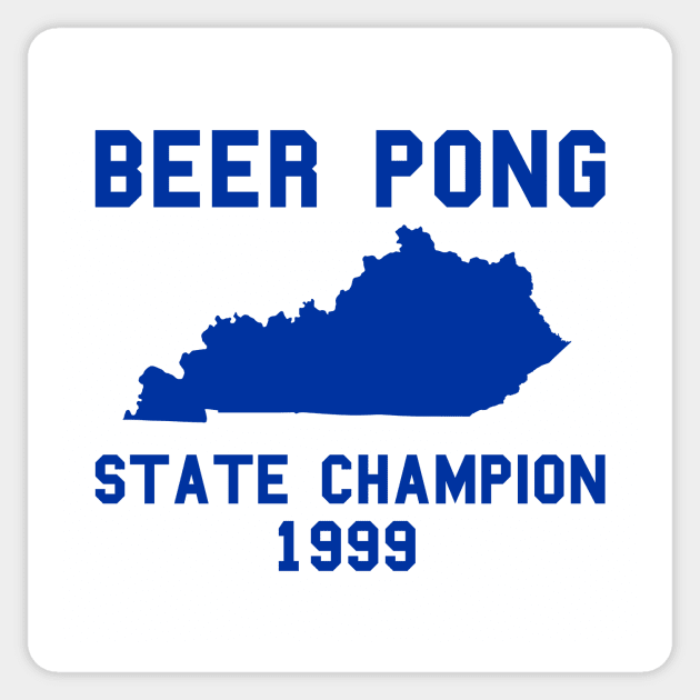 Vintage Kentucky Beer Pong State Champion Sticker by fearcity